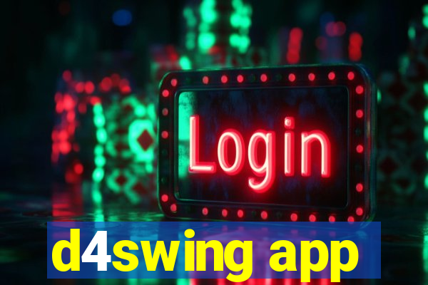 d4swing app